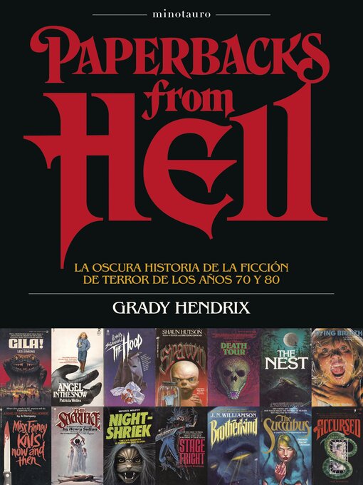Title details for La oscura historia de la ficción de terror de los años 70 y 80 by Grady Hendrix - Available